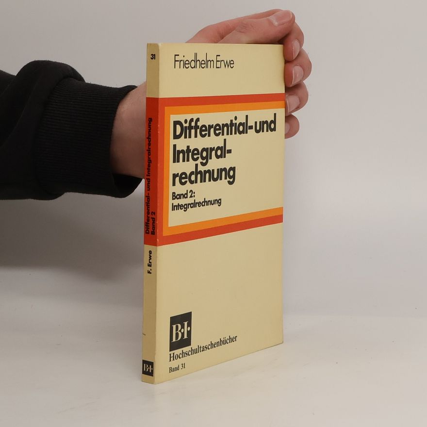 Friedhelm Erwe Differential- und Integralrechnung 2
