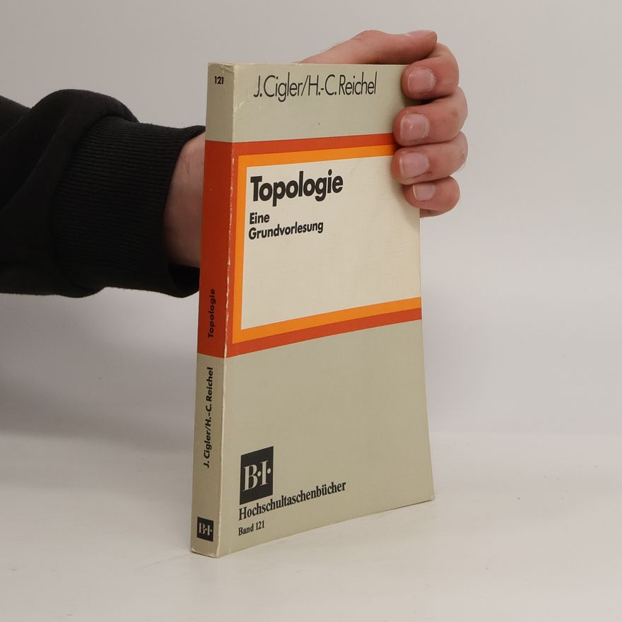 Hans-Christian Reichel B. I.-Hochschultaschenbücher - 121: Topologie