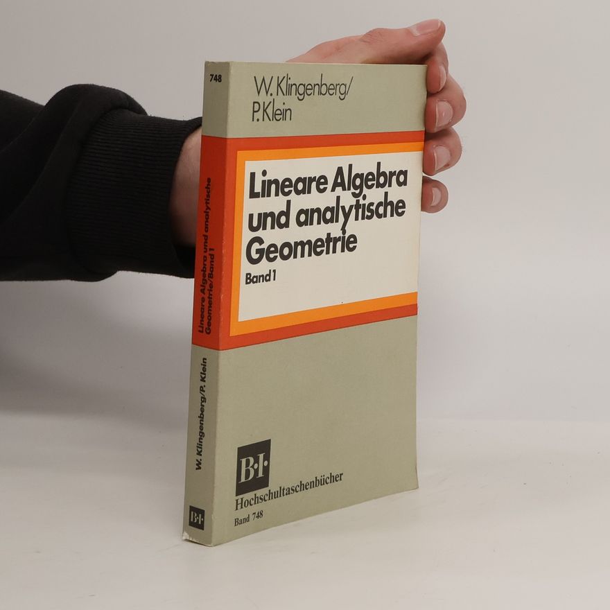 Klaus-Peter Klein Hochschultaschenbücher - 1: Lineare Algebra und analytische Geometrie