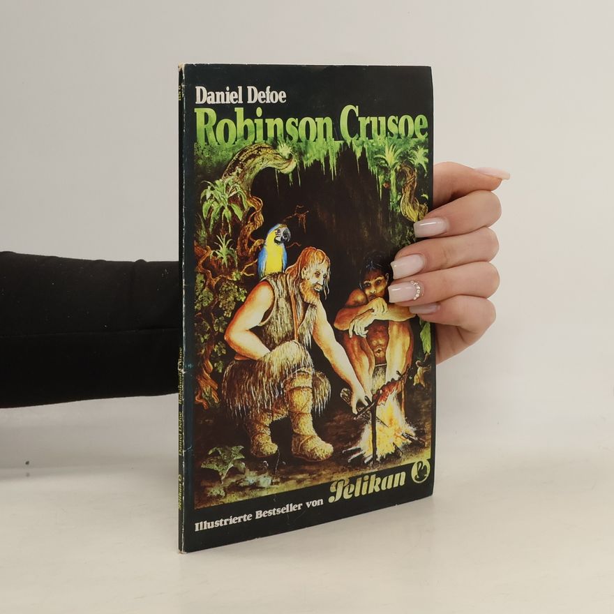 Daniel Defoe Robinson Crusoe