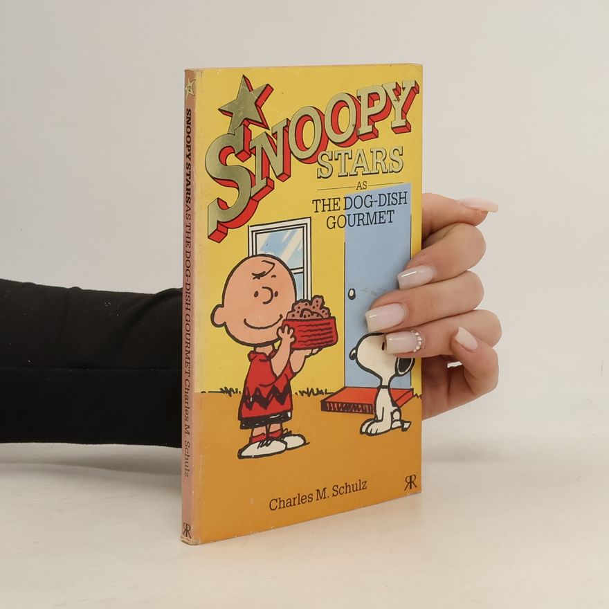 Charles M. Schulz Snoopy Stars as the Dog-Dish Gourmet