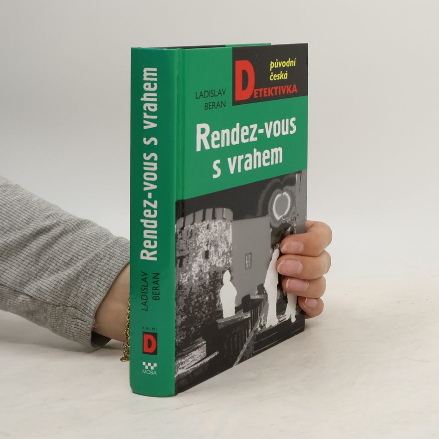 Ladislav Beran Rendez-vous s vrahem