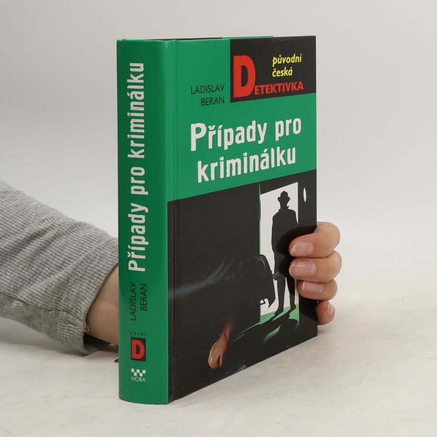 Ladislav Beran Případy pro kriminálku