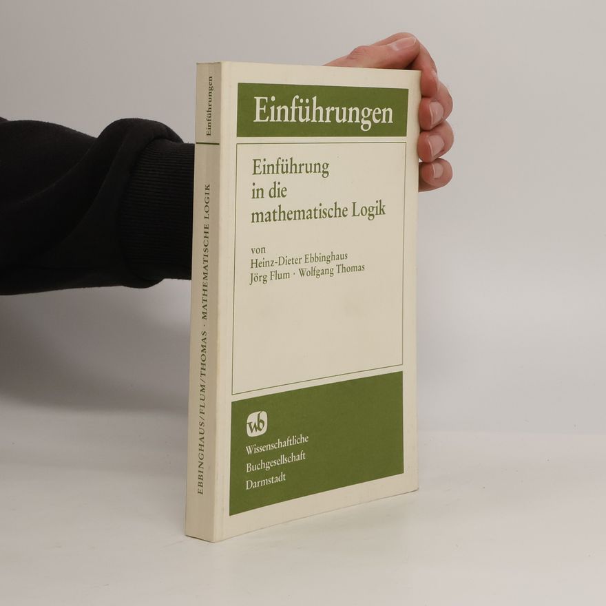 Heinz-Dieter Ebbinghaus Einführung in die mathematische Logik