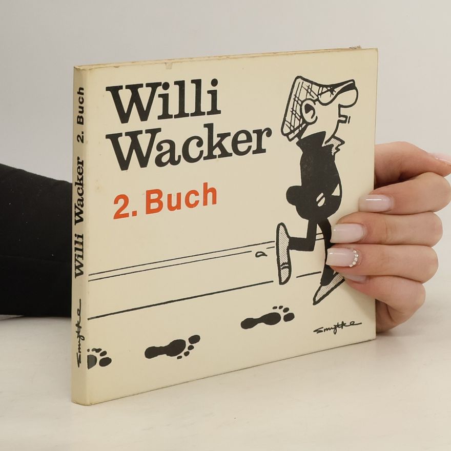 Collectif d'auteurs Willi Wacker 2. Buch