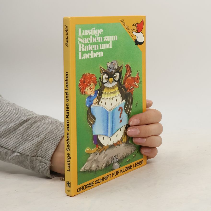 Bruno Horst Bull Leserwichlel: Lustige Sachen zum Raten und Lachen