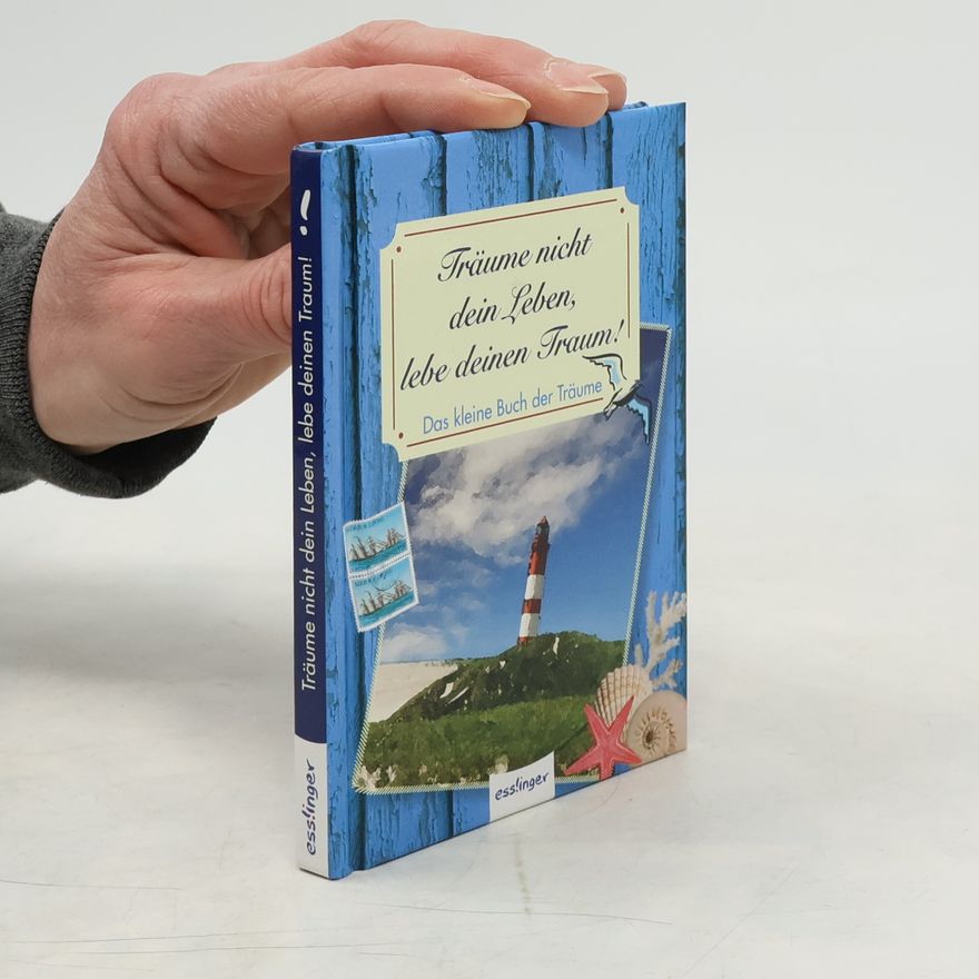 Autores varios Träume nicht dein Leben, lebe deinen Traum!