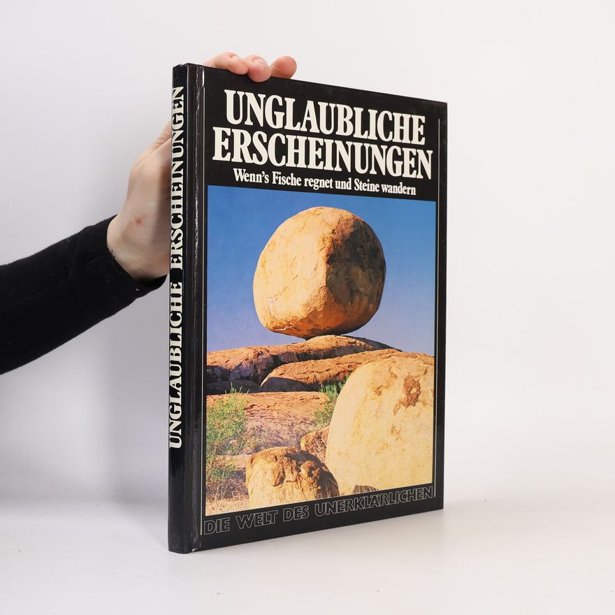 Kolektiv autorů Unglaubliche Erscheinungen
