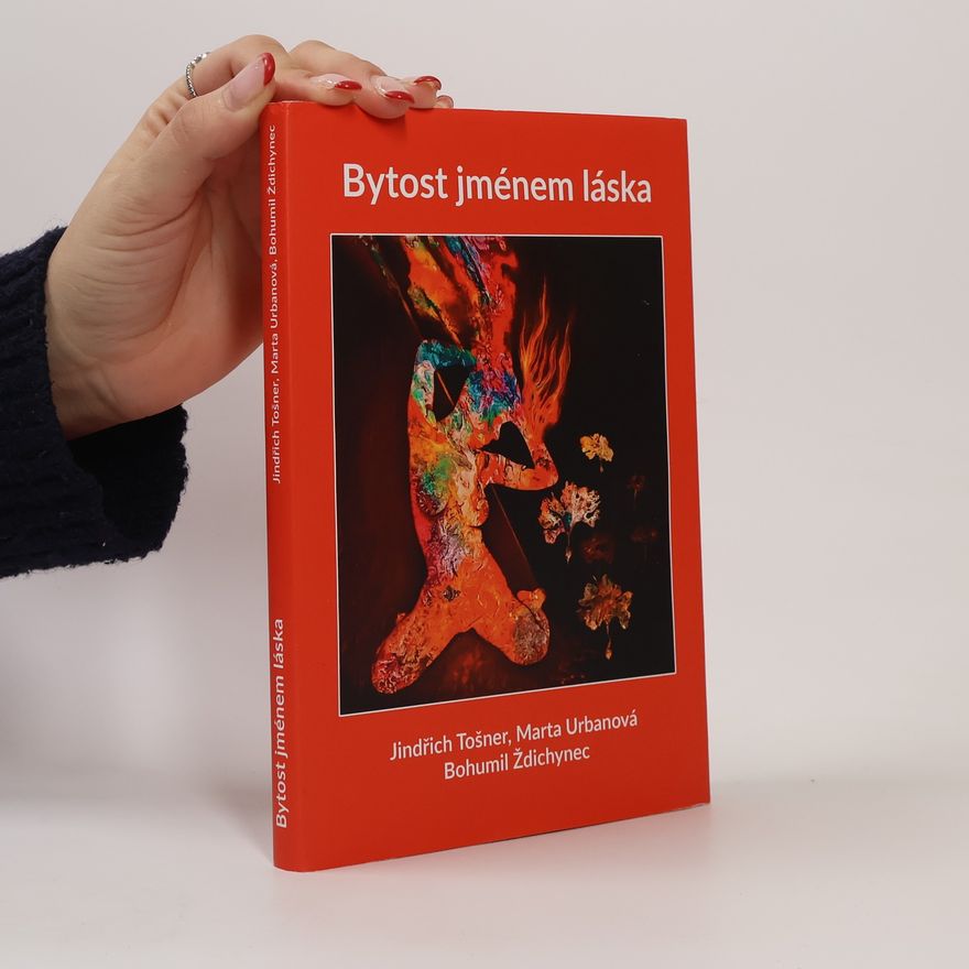 Marta Urbanová Bytost jménem Láska
