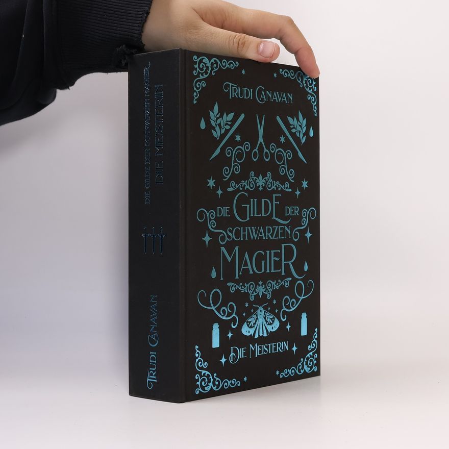 Trudi Canavan Die Gilde der Schwarzen Magier 3: Die Meisterin