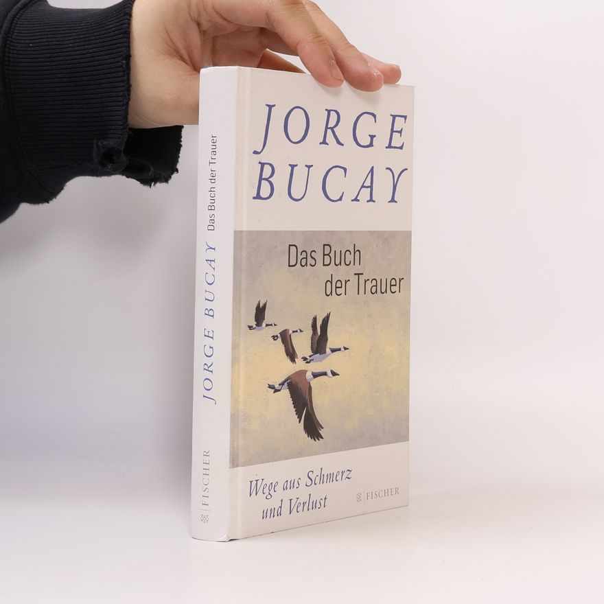 Jorge Bucay Das Buch der Trauer