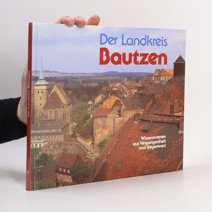 Jürgen Matschie Der Landkreis Bautzen