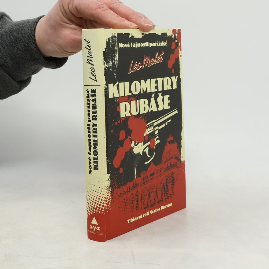 Léo Malet Kilometry rubáše