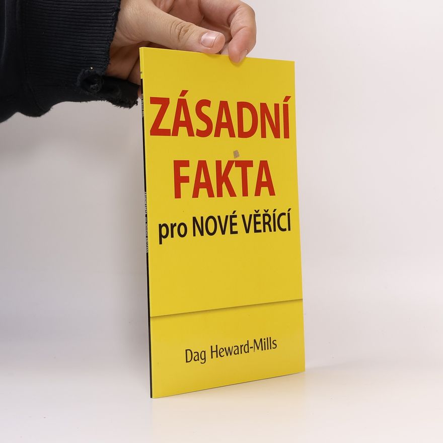 Dag Heward-Mills Zásadní fakta pro nové věřící