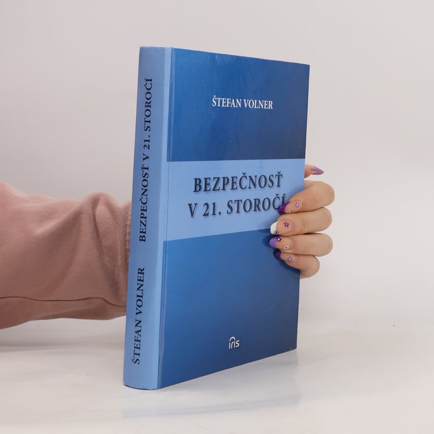 Štefan Volner Bezpečnost v 21. storočí