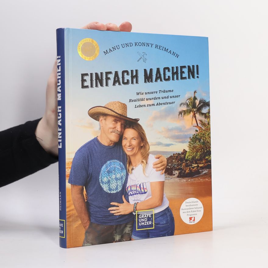 Konny Reimann Konny und Manu Reimann: Wir haben uns unser Leben gebaut