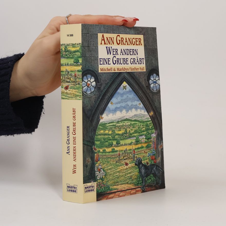 Ann Granger Wer andern eine Grube gräbt