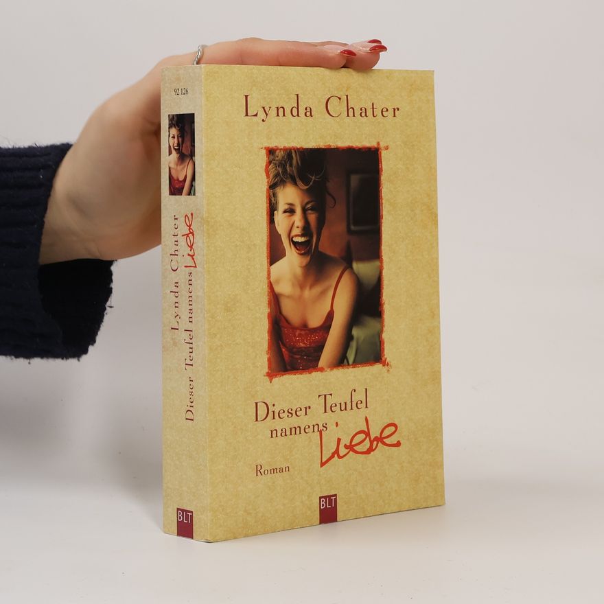 Lynda Chater Dieser Teufel namens Liebe