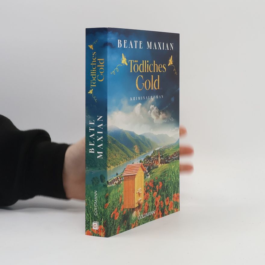 Beate Maxian Tödliches Gold