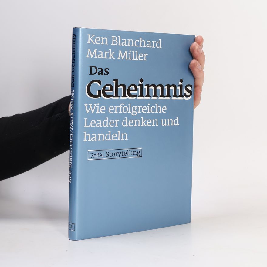 Kenneth Hartley Blanchard Das Geheimnis