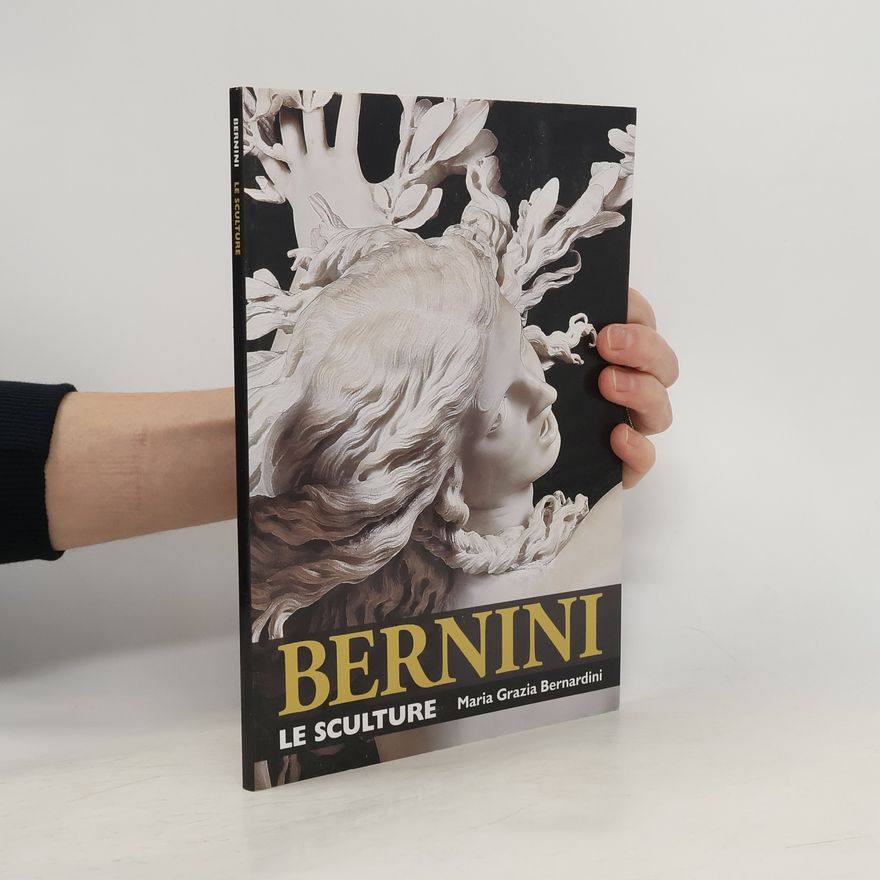 Maria Grazia Bernardini Bernini. Le sculture