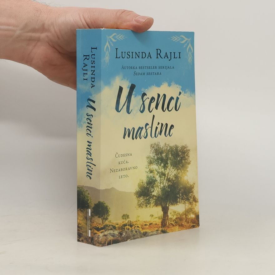 Lucinda Riley Sedam Sestara: U senci masline