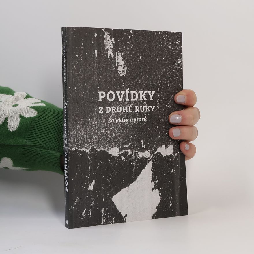 Kolektiv autorů Povídky z druhé ruky