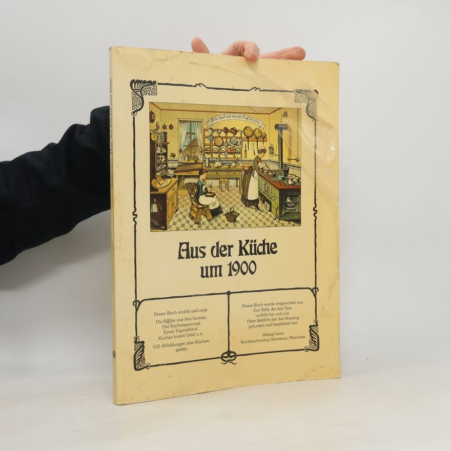 Autorenkollektiv Aus der Küche um 1900