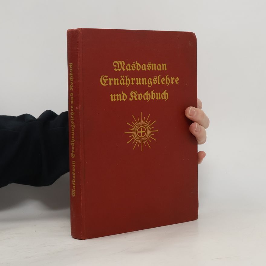 Frieda Ammann Masdasnan-Ernährungs-Lehre