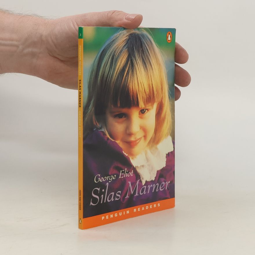 George Eliot Penguin Readers (Graded Readers) - 3: Silas Marner