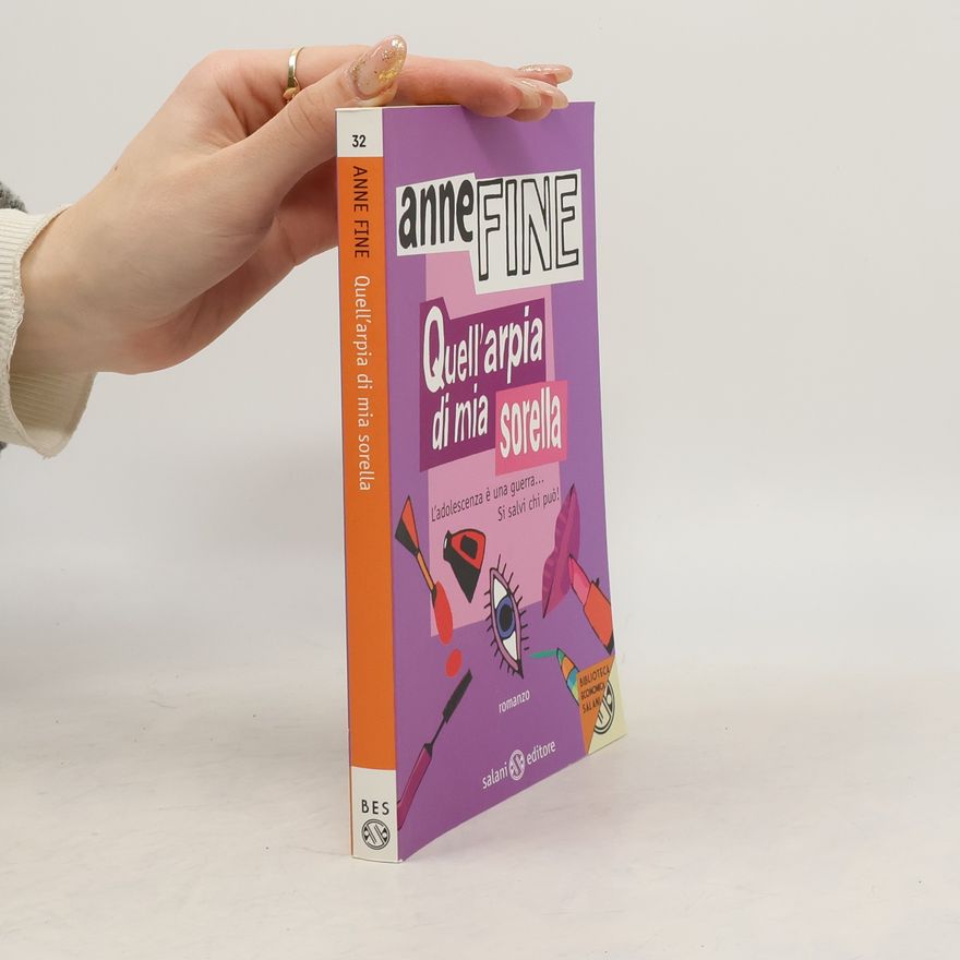 Anne Fine Biblioteca economica Salani - 32: Quell'arpia di mia sorella