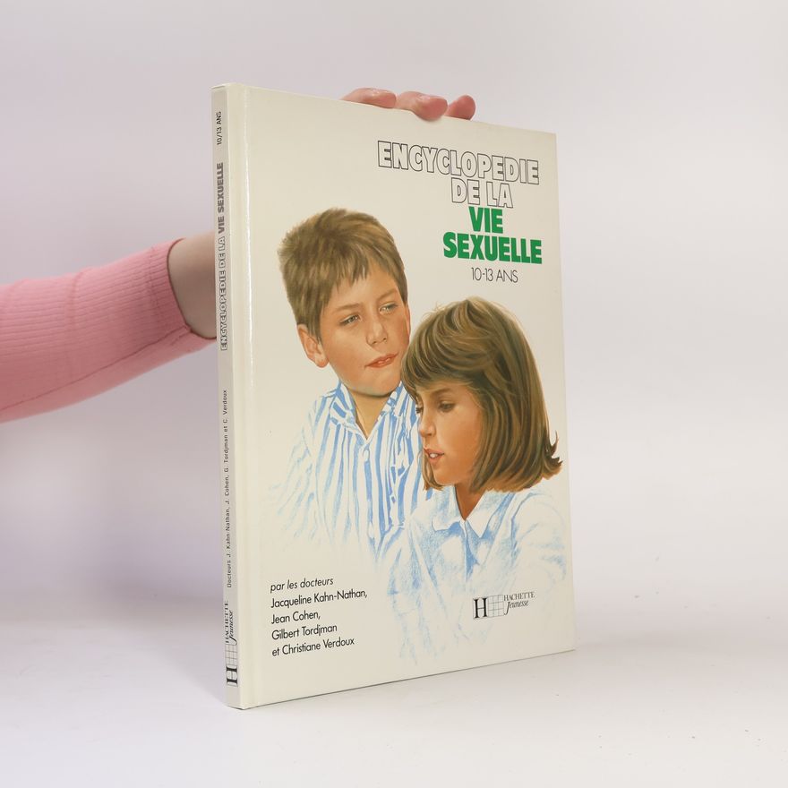 Jacqueline Kahn-Nathan Encyclopédie de la vie sexuelle