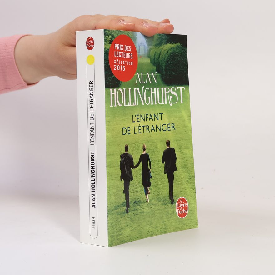 Alan Hollinghurst L'enfant de l'étranger