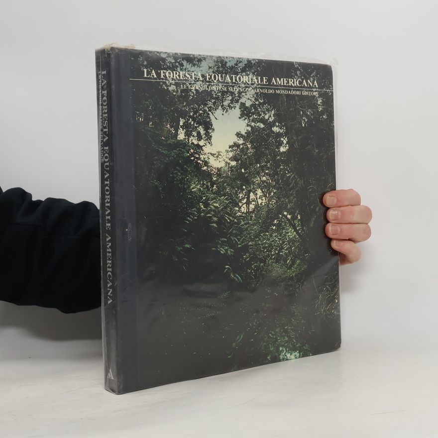 Kolektiv autorů La Foresta Equatoriale Americana