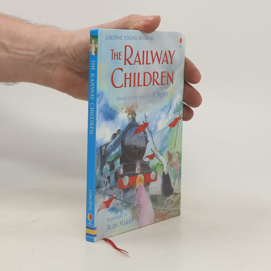 E. (Edith) Nesbit The Railway Children