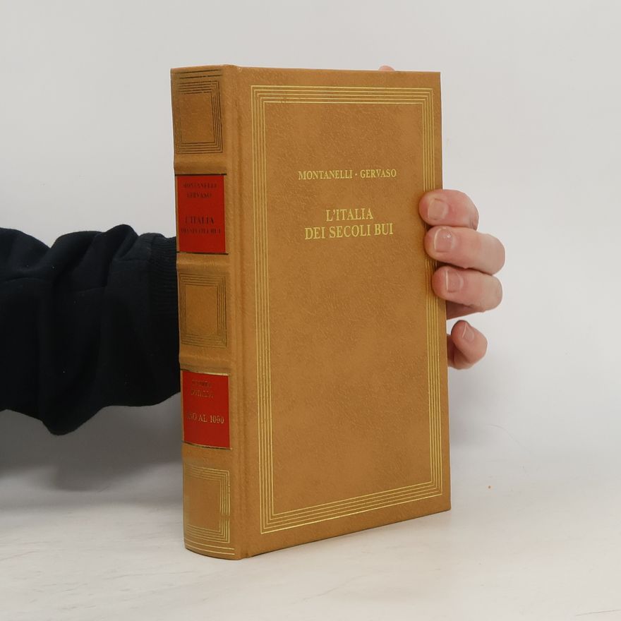 Roberto Gervaso L'Italia dei secoli bui