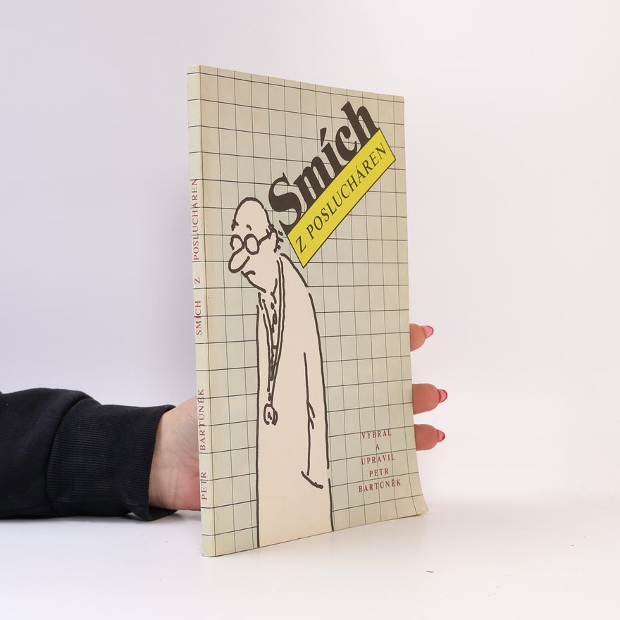 Petr Bartůněk Smích z poslucháren