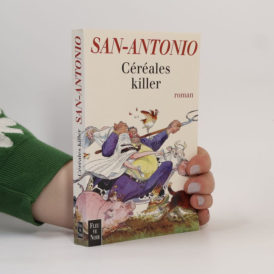 San-Antonio Céréales killer