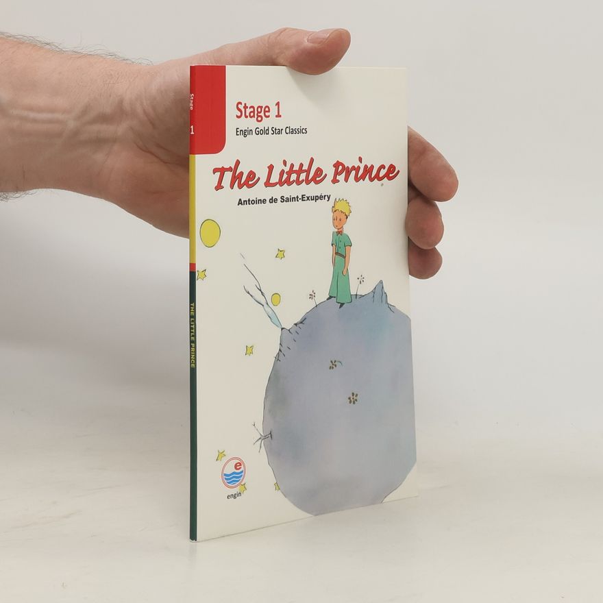 Antoine de Saint-Exupéry Engin Gold Star Classics - 1: Little Prince
