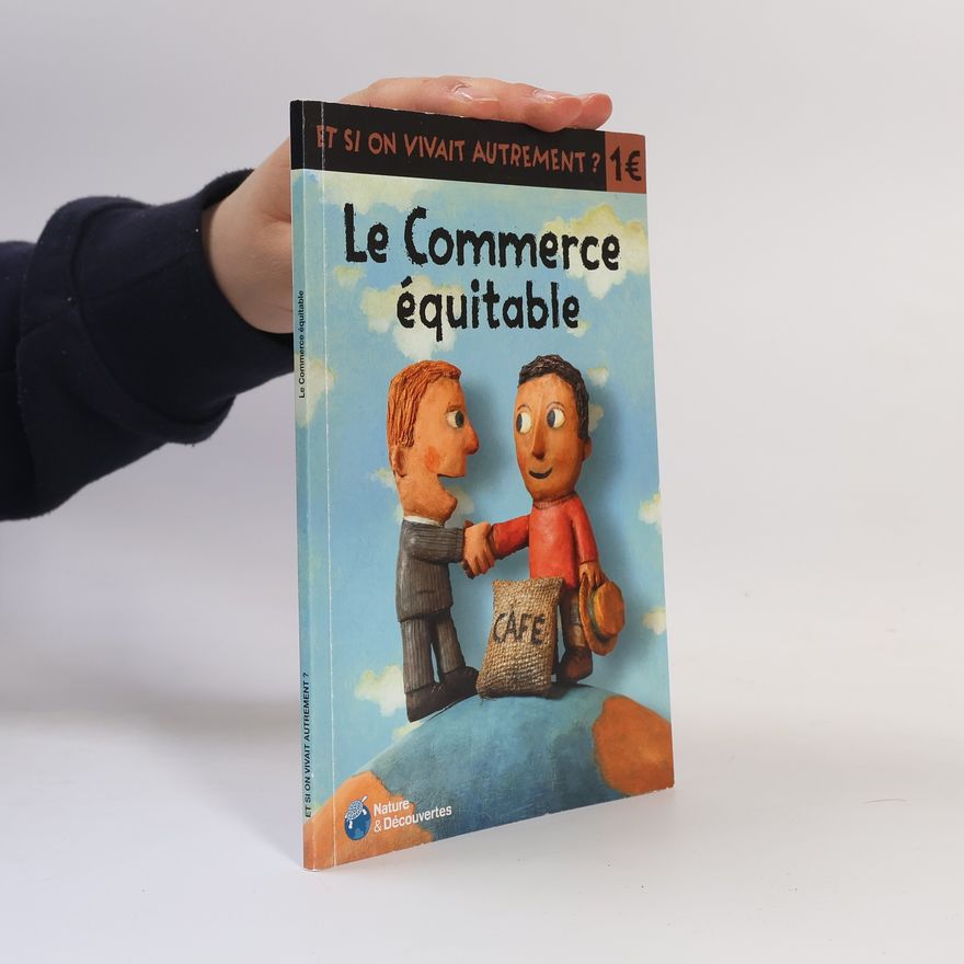 Autorenkollektiv Le Commerce équitable