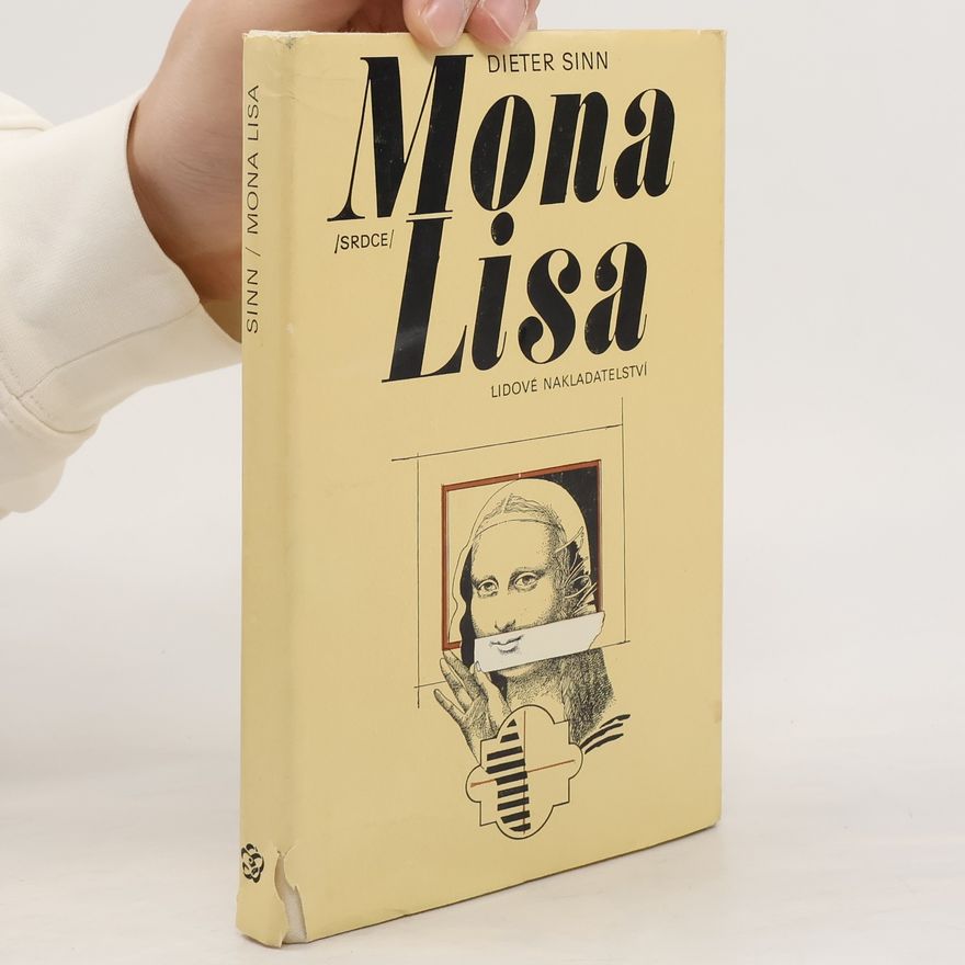 Dieter Sinn Mona Lisa