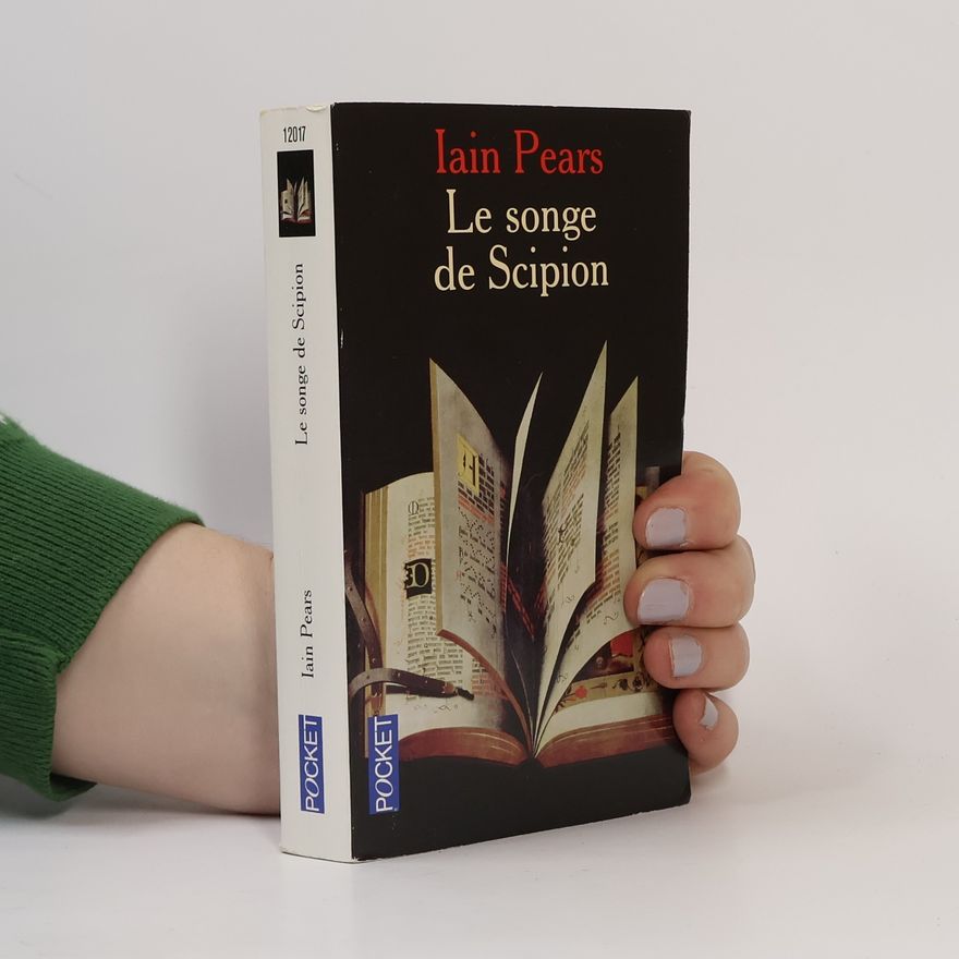 Iain Pears Le songe de Scipion