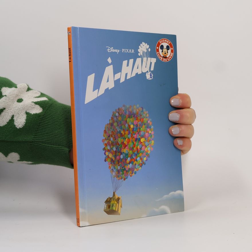 Pixar Animation Studios Là-haut
