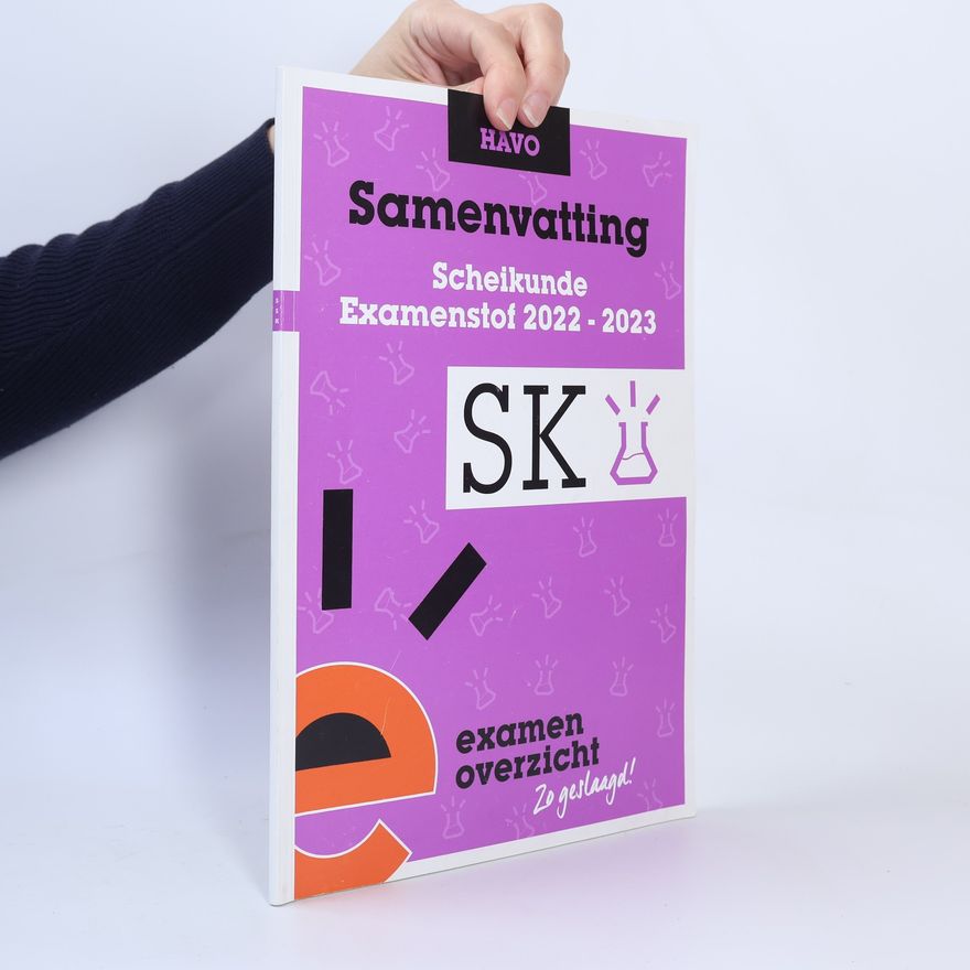 Kolektív autorov Samenvatting Scheikunde Examenstof 2022-2023