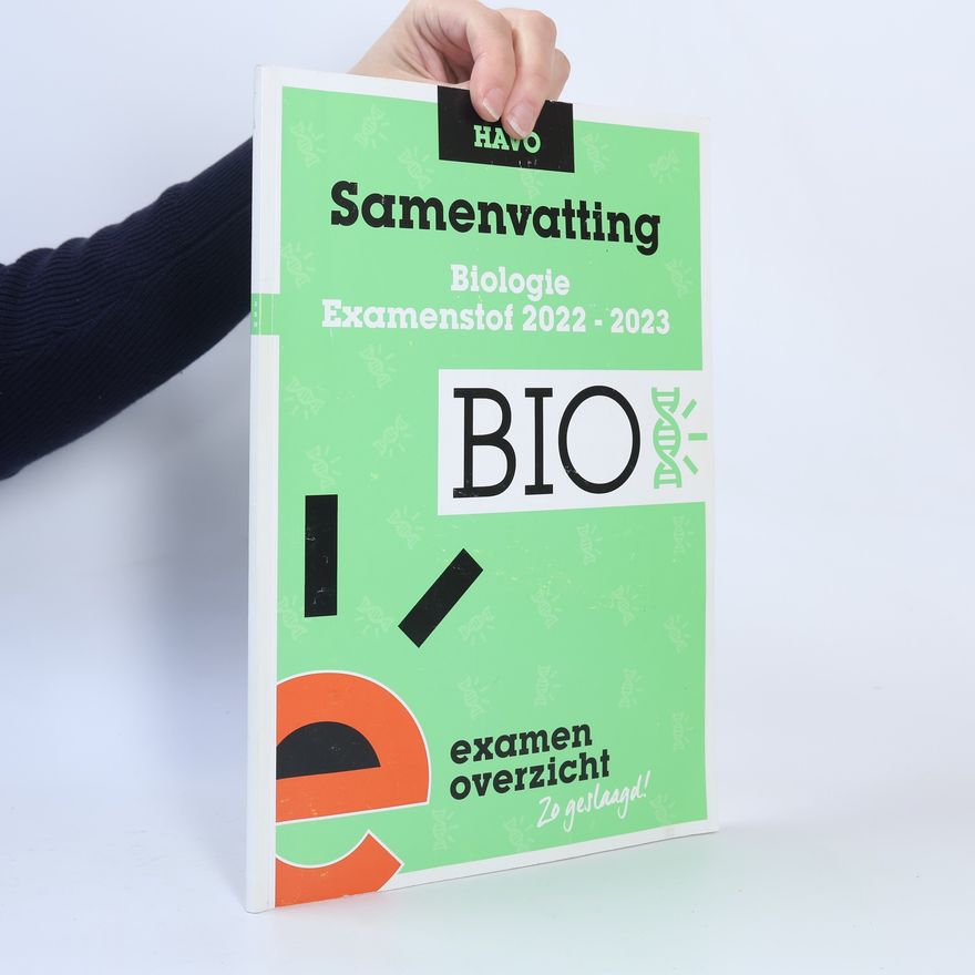 Autorenkollektiv Samenvatting. Biologie Examenstof 2022-2023