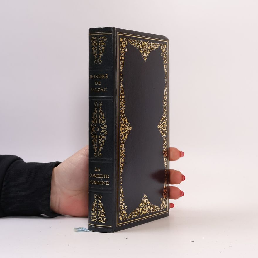 Honoré de Balzac La Comédie humaine III