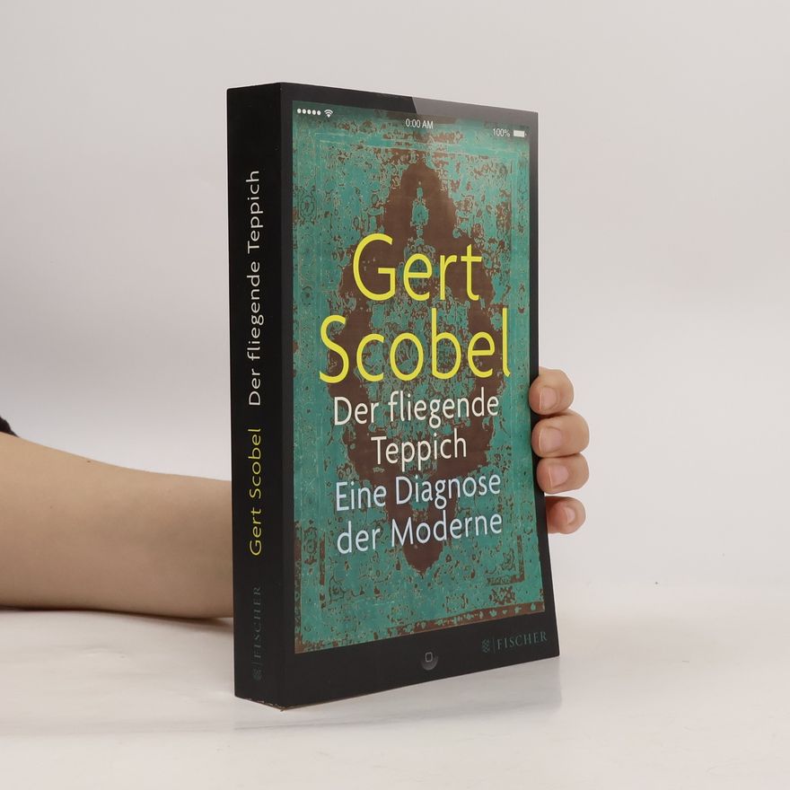 Gert Scobel Der fliegende Teppich