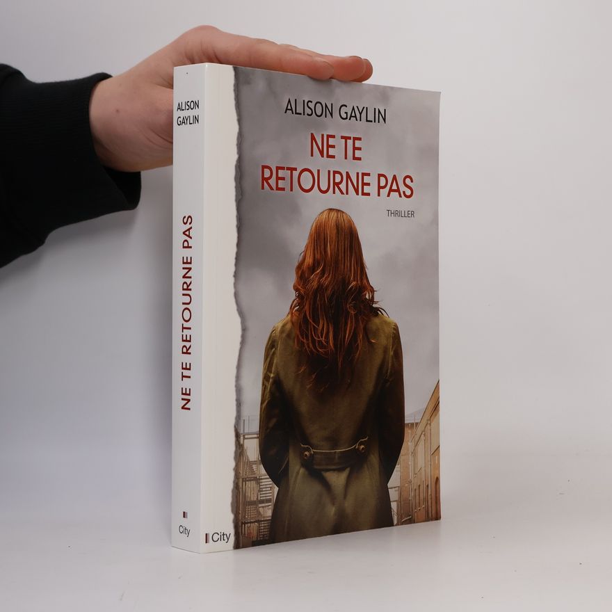 Alison Gaylin Ne te retourne pas