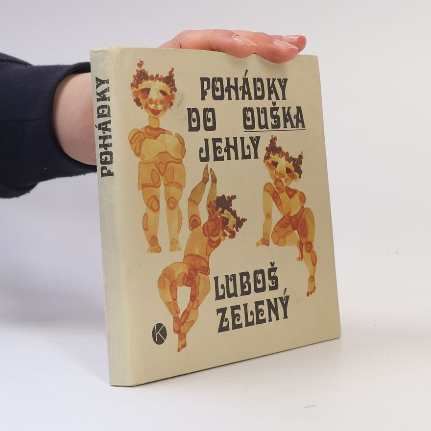 Luboš Zelený Pohádky do ouška jehly