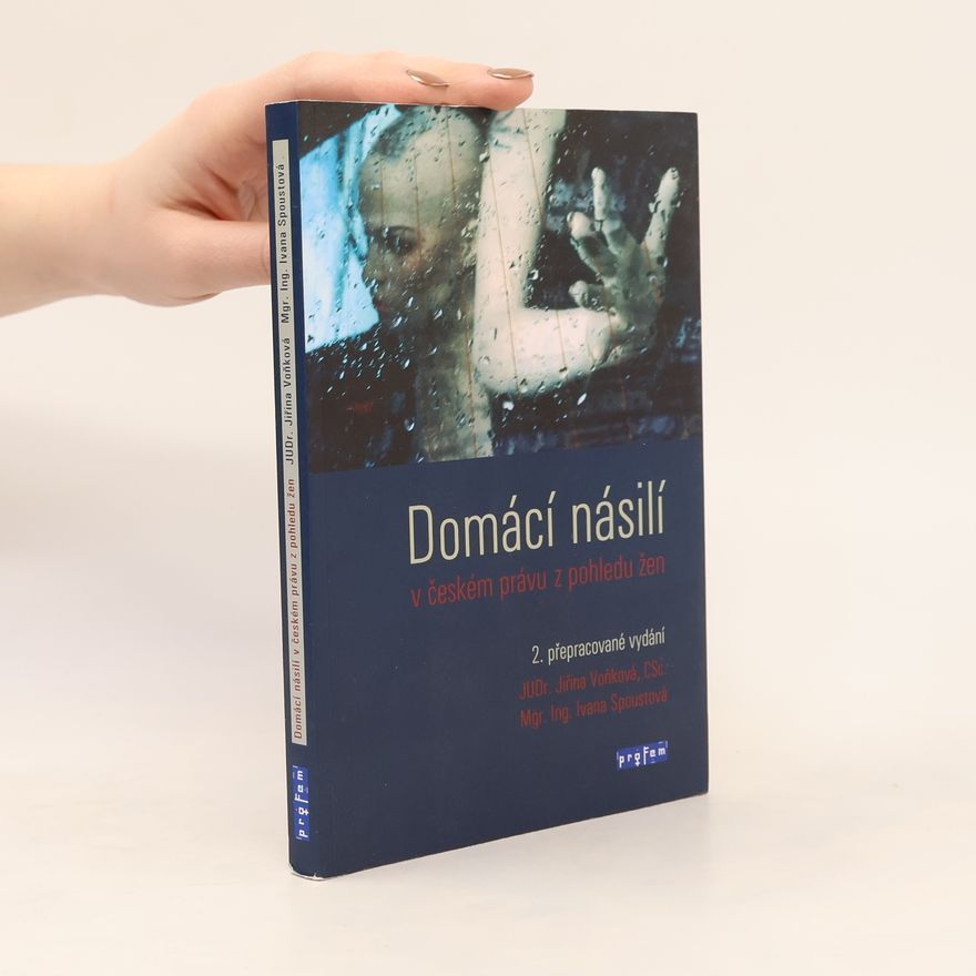 Jiřina Voňková Domácí násilí v českém právu z pohledu žen